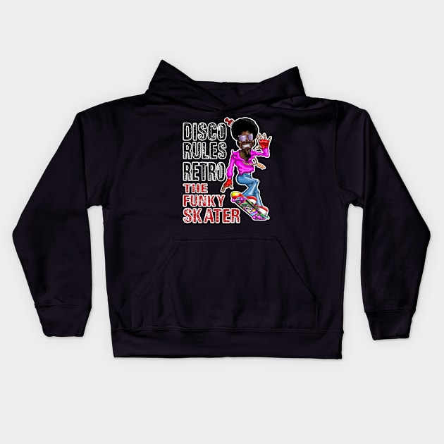 Funny Disco Rules Retro Funky Skater Design Kids Hoodie by Status71